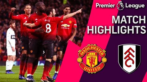 man united vs fulham highlights today